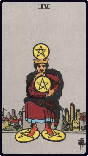 Four of Pentacles tarot card, Rider-Waite-Smith